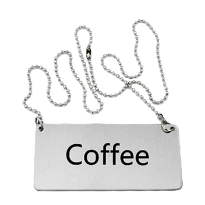 Omcan 80134 Coffee Beverage Sign Stainless Steel with Hanging Chain